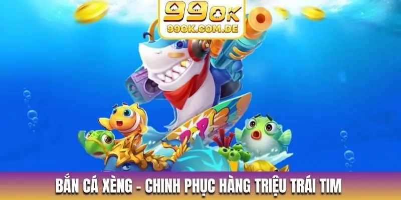 Bắn cá xèng